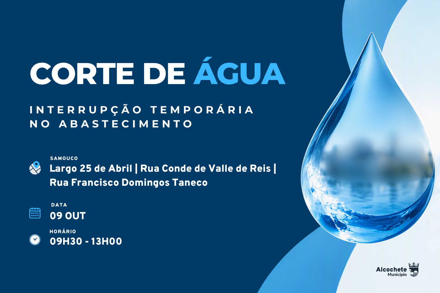 Corte de água no Samouco dia 09 de outubro 