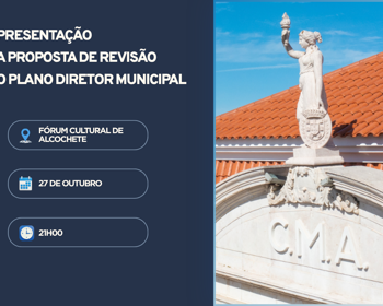 Apresentação da Revisão do PDM no Fórum Cultural de Alcochete 
