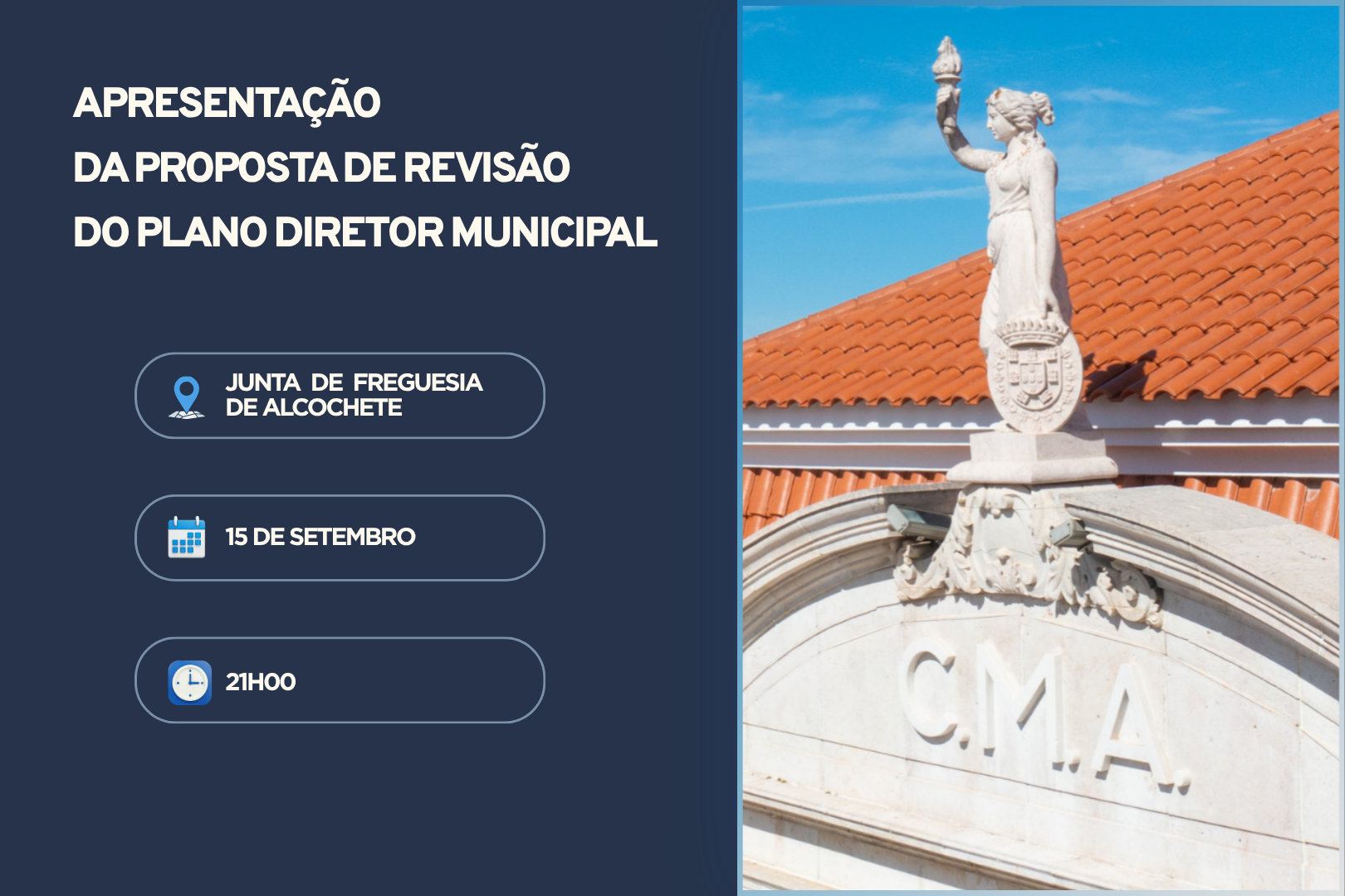 Apresentação da Proposta de Revisão do PDM na Junta de Freguesia de Alcochete 