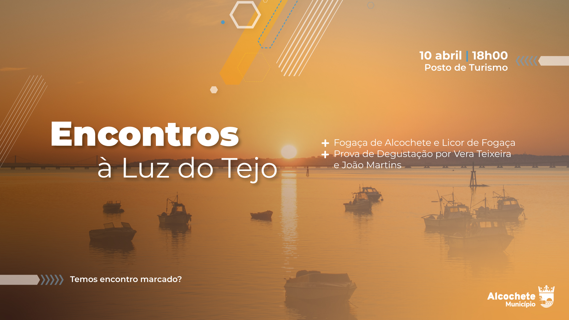 Encontros à Luz do Tejo – a Fogaça de Alcochete 
