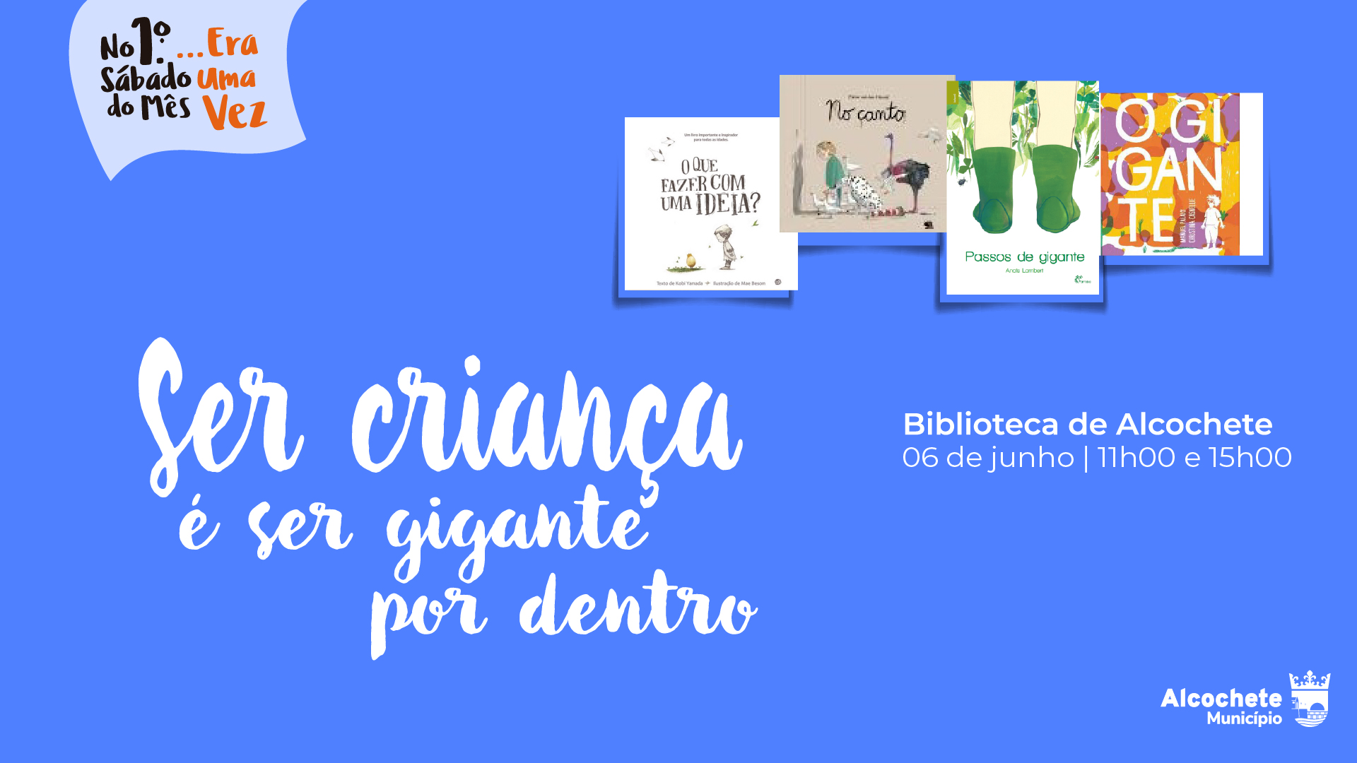 Ser criança é ser gigante por dentro