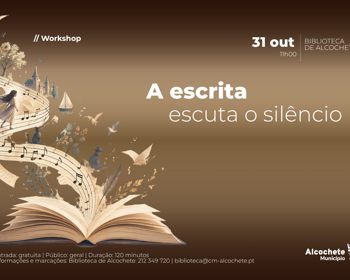 Oficina de Escrita - A escrita escuta o silêncio 
