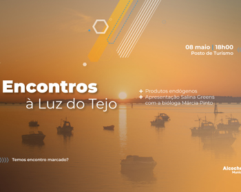 Encontros à Luz do Tejo – Produtos endógenos 