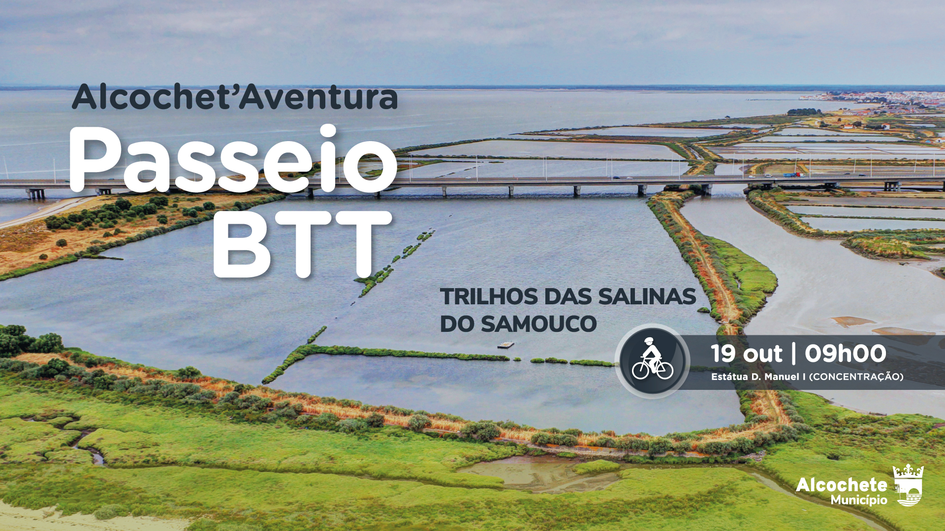ALCOCHET’AVENTURA – PASSEIO BTT “Trilhos das Salinas do Samouco” 