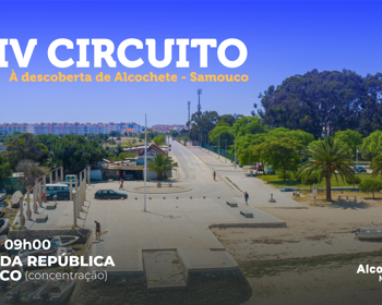 IV Circuito à Descoberta de Alcochete - Samouco 