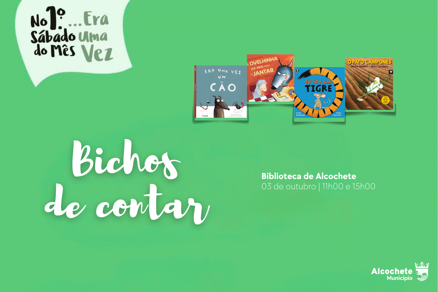 No 1.º Sábado de cada mês… Era uma vez! – Bichos de contar 