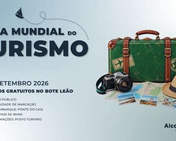 Dia Mundial do Turismo | Venha passear no Tejo