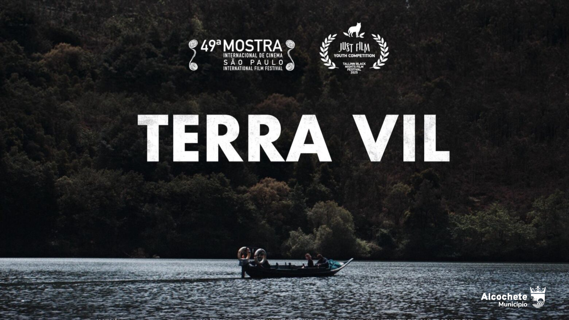 Ciclo de Cinema Português: Terra Vil 