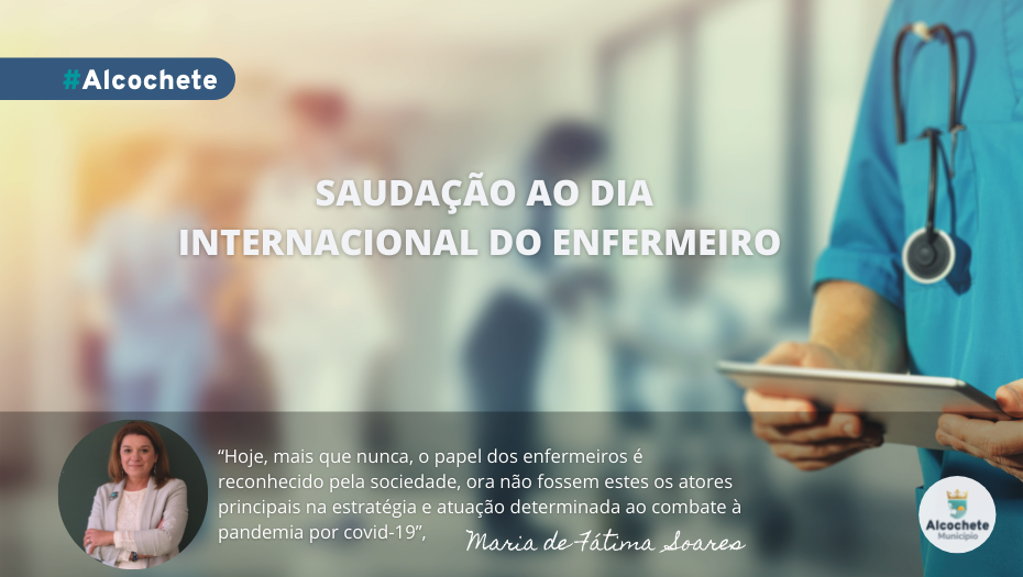 Saudação ao Dia Internacional do Enfermeiro
