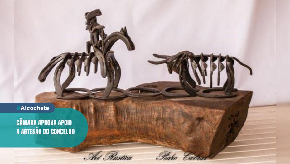 Câmara aprova apoio a artesão do concelho