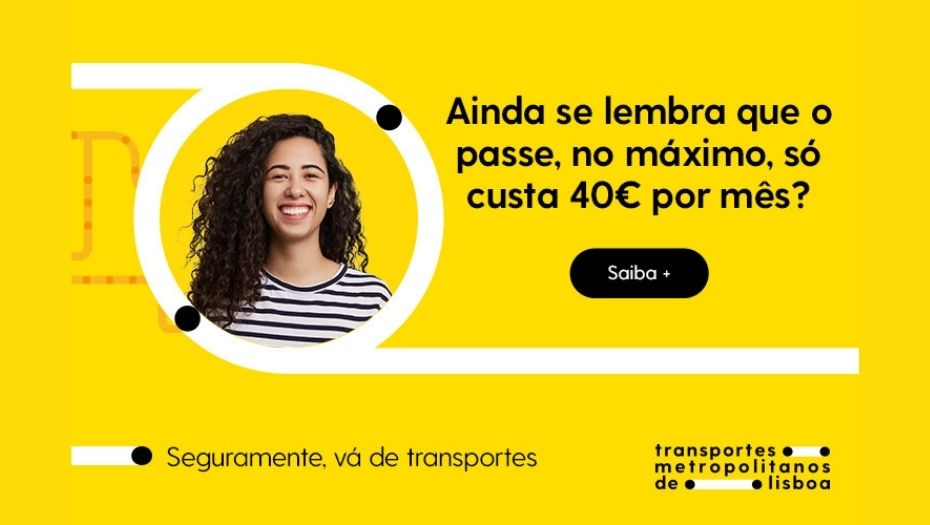 Ainda se lembra que o passe, no máximo, só custa 40€ por mês?
