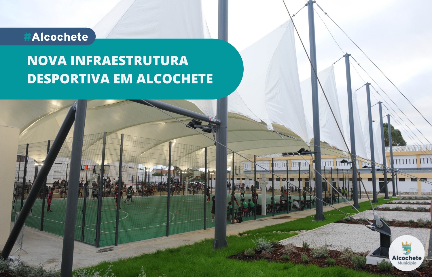 Município dispõe de uma nova infraestrutura desportiva