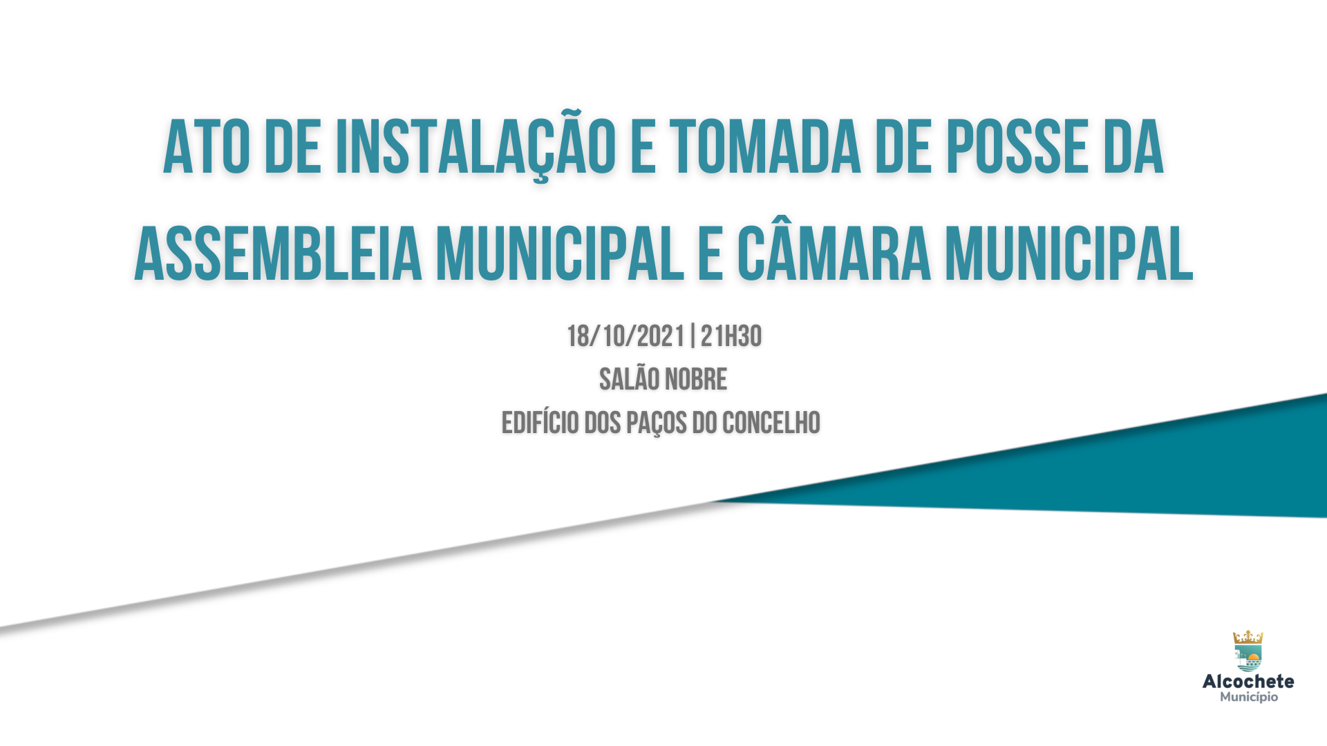 Novas Assembleia Municipal e Câmara Municipal tomam posse no dia 18 de outubro