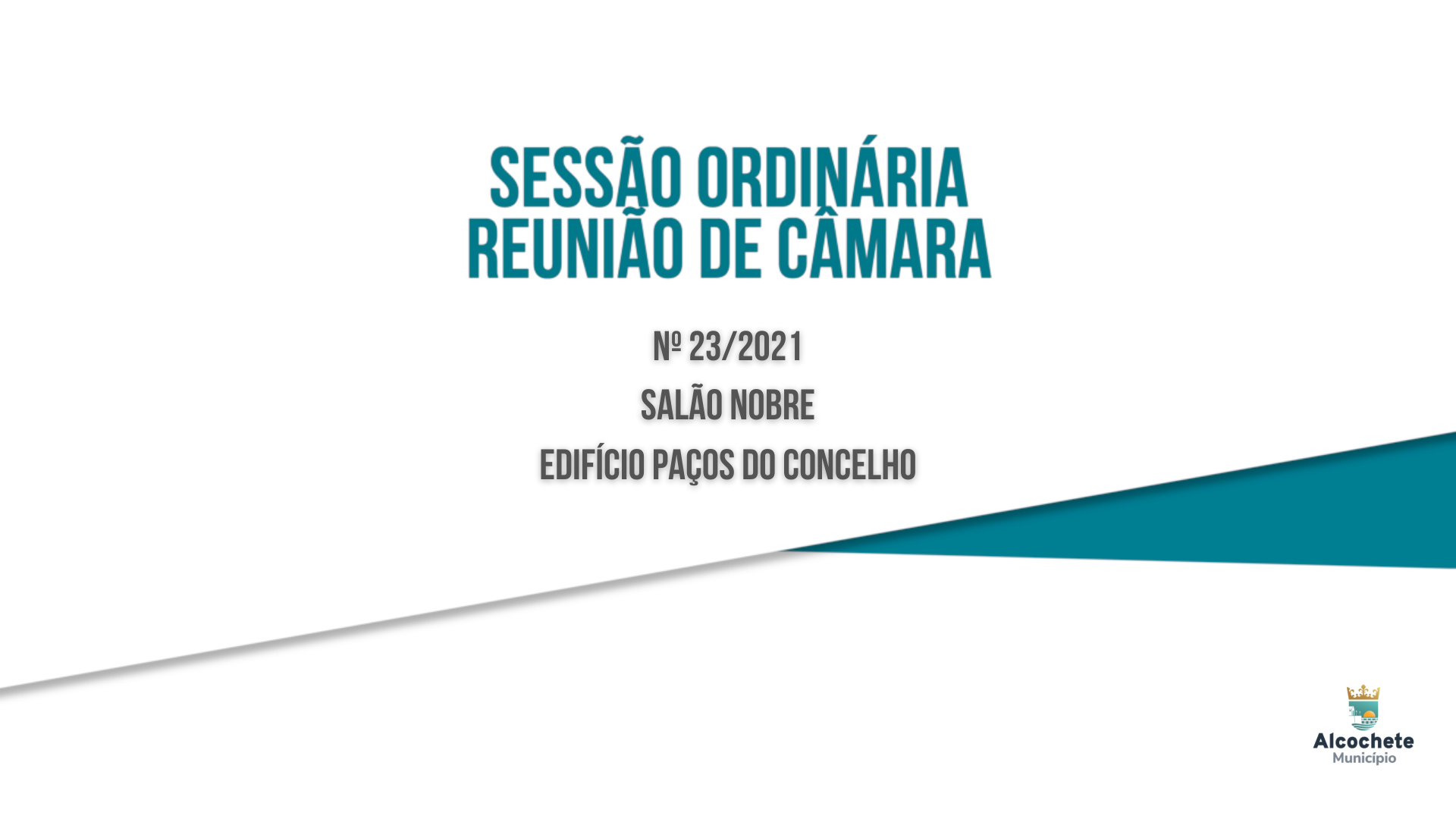 Câmara Municipal reúne hoje em Alcochete