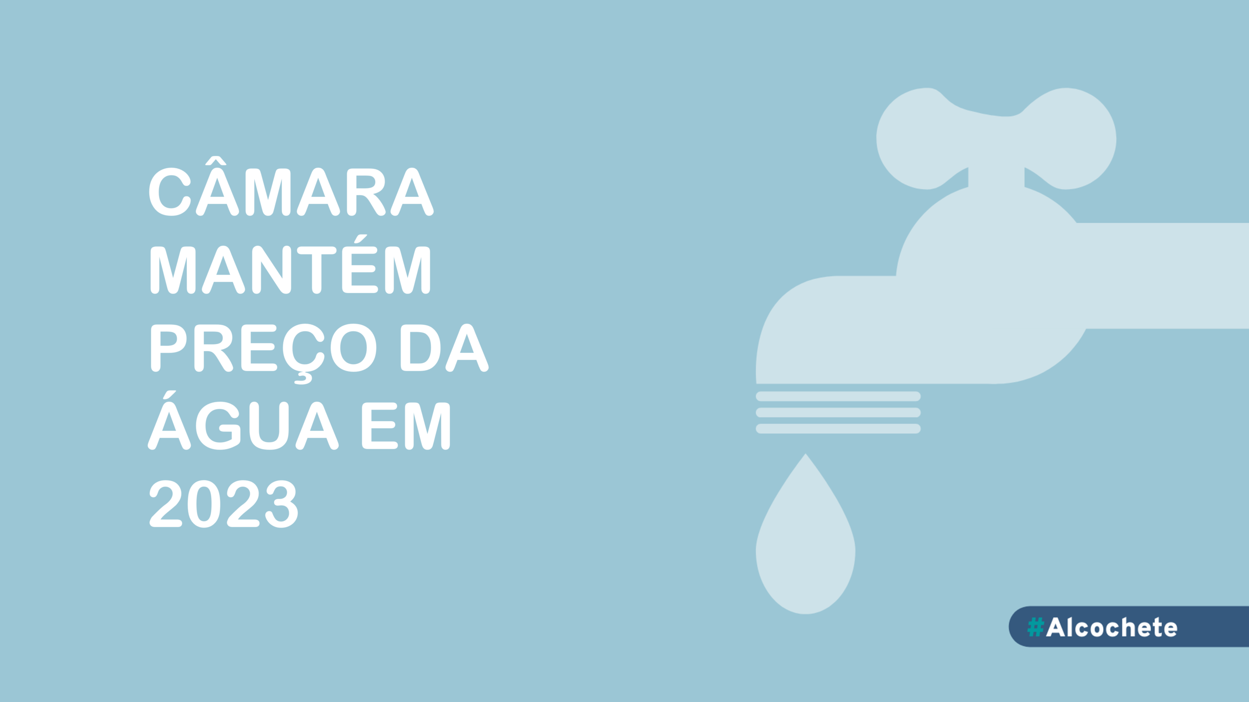 Autarquia mantém inalterado preço da água