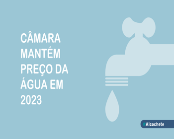 Autarquia mantém inalterado preço da água